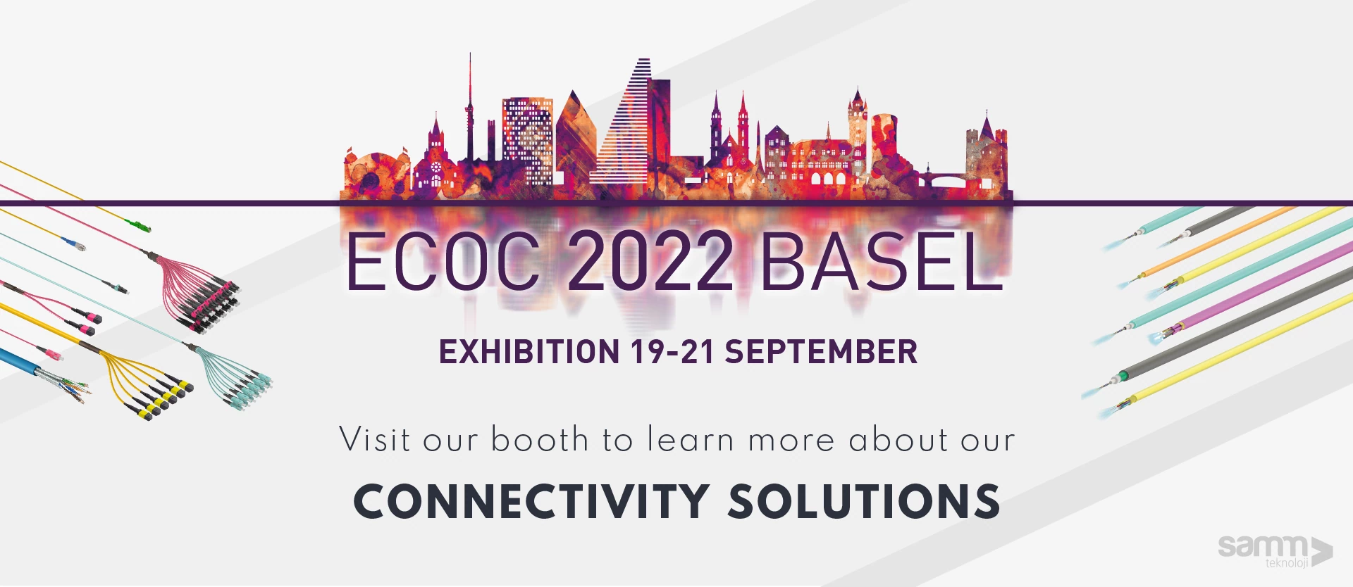 Samm Teknoloji Participates in The ECOC 2022 Basel Exhibition