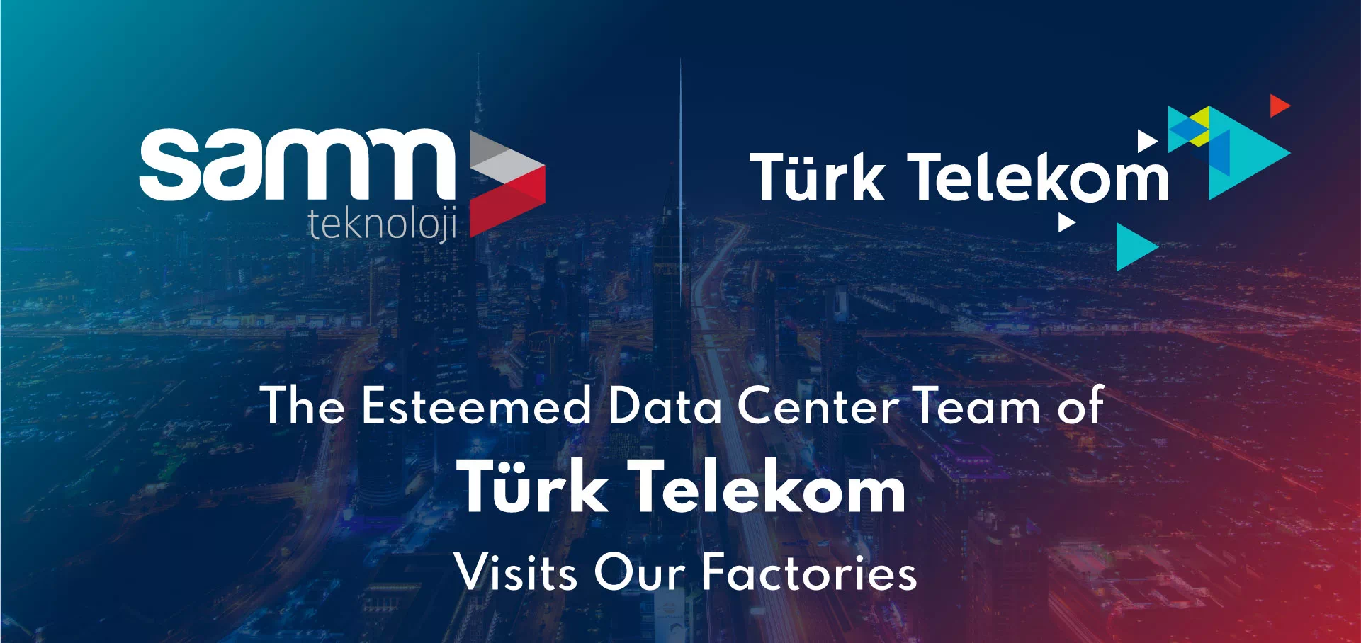 Türk Telekom’s Esteemed Data Center Team Visits Our Factories